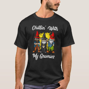 Camiseta Chillin Com Meus Gnomies Gnomos Fantasia Forte