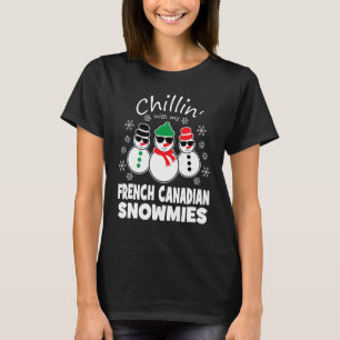 Camiseta Chillin Com Meus Snowmies Franceses Canadianos Eng
