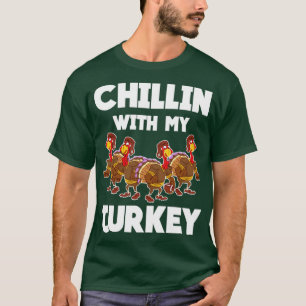 Camiseta Chillin Com O Meu Janto Turco