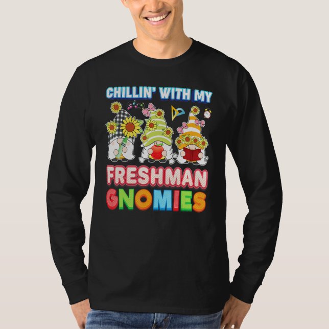 Camiseta Chillin Com O Meu Professor De Gnomias Freshman (Frente)