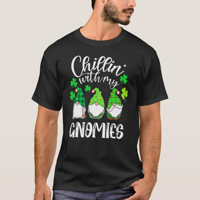 Camiseta Chillin With My Gnomies St Patricks Day Shamrock I (Frente)