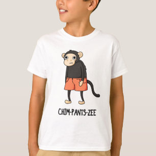 Camiseta Chim-Pants-Zee Funny Chimpanzee Monkey Pun