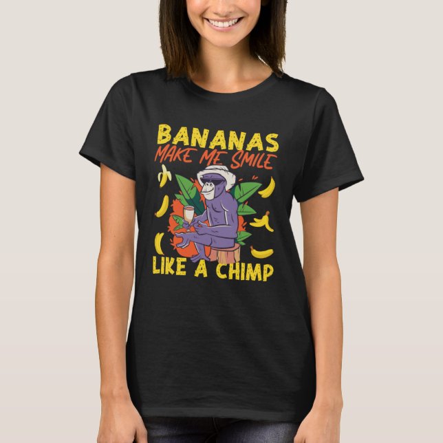 Camiseta Chimpanzee Bananas Make Me Smile Like A Chimp (Frente)