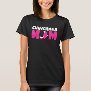 Camiseta Chinchilla Mãe Mãe Chinchillas Rodent Rodent