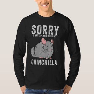 Camiseta Chinchillas Bonitas Me Desculpe Por Ter Planos Com