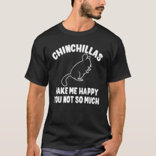 Camiseta Chinchillas me fazem feliz Piada Chinchilla Rodand