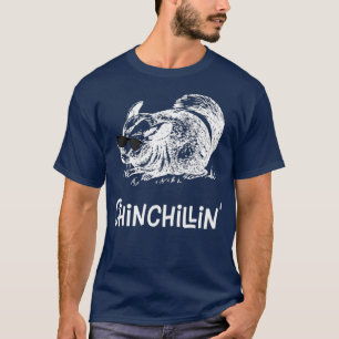 Camiseta Chinchillin Funny Chinchilla