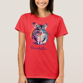 Camiseta Chinchillin' Tshirt | Chinchilla Lovers