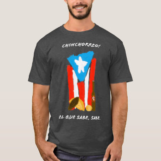 Camiseta Chinchorero Porto Rico PR El Que Sabe