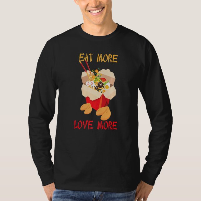 Camiseta Chinês Comem Mais Amor Mais Cookies Fortune (Frente)