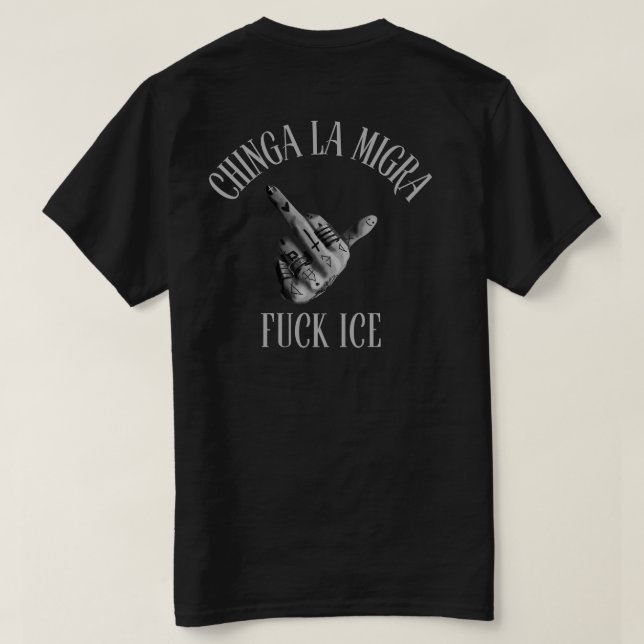 Camiseta Chinga La Migra Abolição do Gelo (Verso do Design)