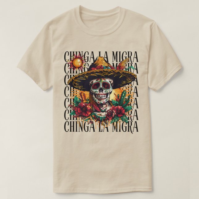 Camiseta Chinga La Migra Sugar Skull (Frente do Design)