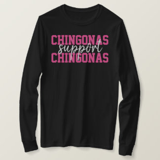 Camiseta Chingonas Support Chingonas mexicanas