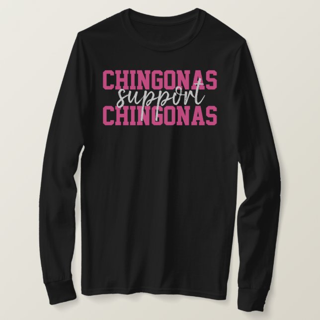 Camiseta Chingonas Support Chingonas mexicanas (Frente do Design)