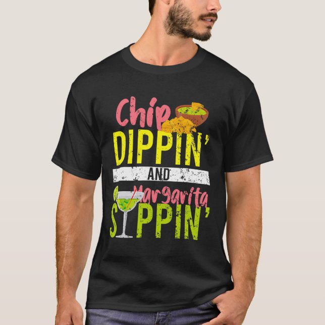 Camiseta Chip Dippin E Margarita Sippin Cinco De Mayo (Frente)
