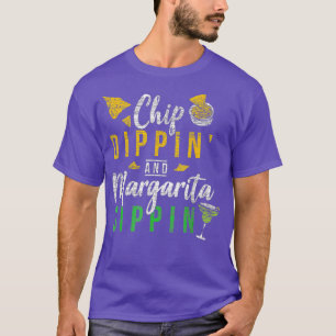Camiseta Chip Dippin E Margarita Sippin Cinco De Mayo