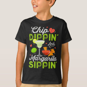 Camiseta Chip Dippin' E Margarita Sippin' Engraçado Cinco D