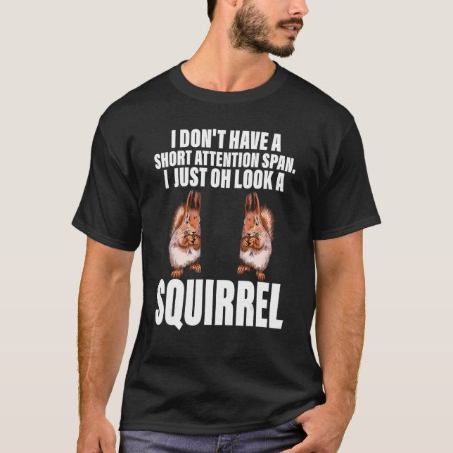 Camiseta Chipmunk Eu Apenas Olho Um Pet De Esquilo (Frente)