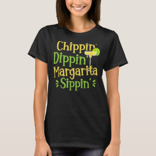 Camiseta Chippin' Margarita Sippin' Margarita Bebe