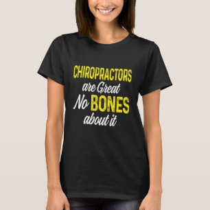 Camiseta Chiropracine Tratamento da coluna vertebral Chirop