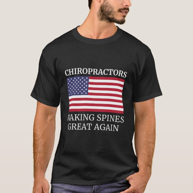 Camiseta Chiropractic Fazer Espinha Excelente Novamente Chi (Frente)