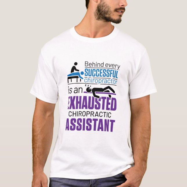 Camiseta Chiropractor Engraçado Assistente Chiropractor (Frente)