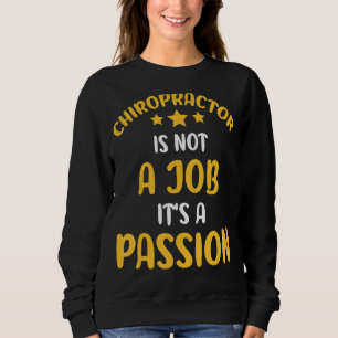 Camiseta Chiropractor não é um trabalho. É um espião.