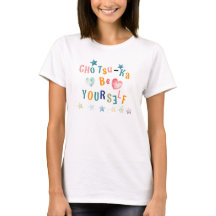 Camiseta Cho Tsu-Ka Seja Você Mesmo