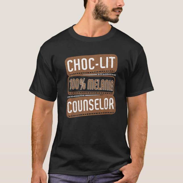 Camiseta Choc-lit 100 Melanin Counselor Proud Black History (Frente)