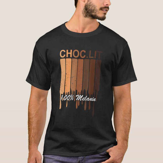 Camiseta Choc Lit Melanin Black Pride History Bhm African (Frente)