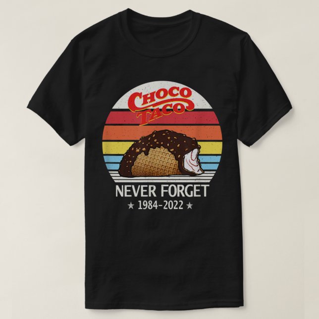 Camiseta Choco Taco Nunca Esquece Estilo Retro EngraçadoT-S (Frente do Design)