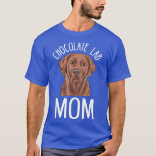 Camiseta Chocolate Labrador Mamãe Oferece Laboratório de 