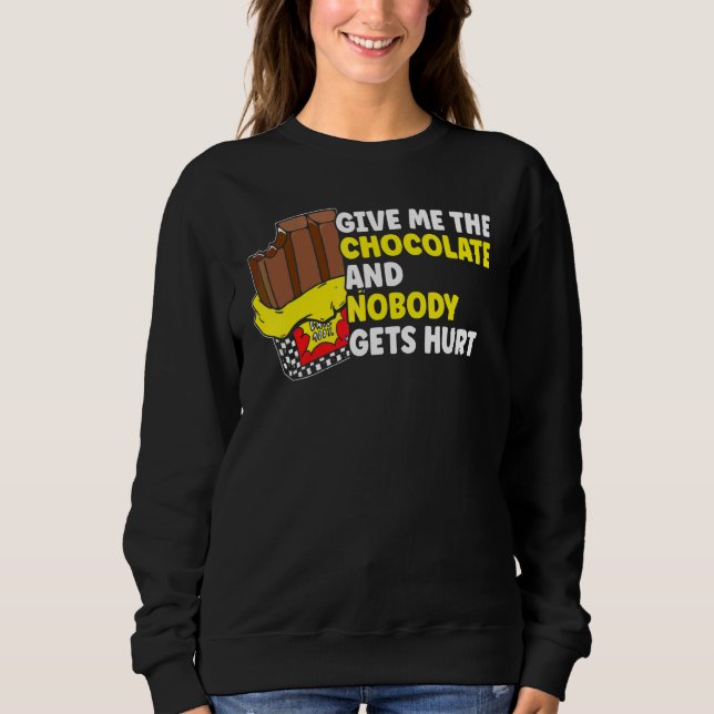 Camiseta Chocolate  Me Dê O Chocolate (Frente)
