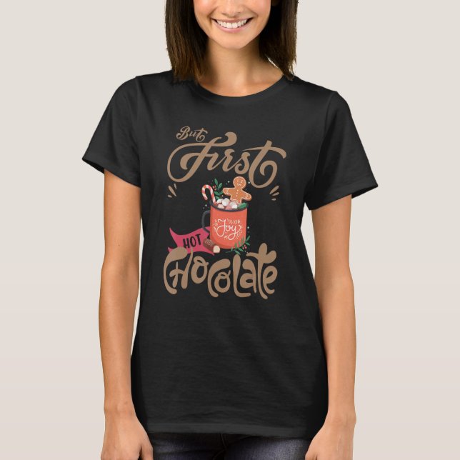 Camiseta Chocolate quente Bebendo Chocolate Leite Quente Ca (Frente)
