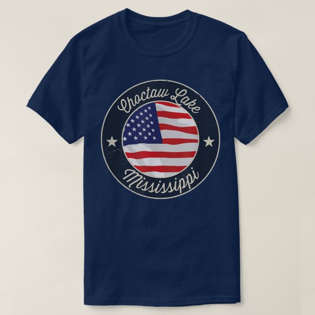 Camiseta Choctaw Lake - Patriotic Mississippi Souvenir T-Sh (Frente do Design)