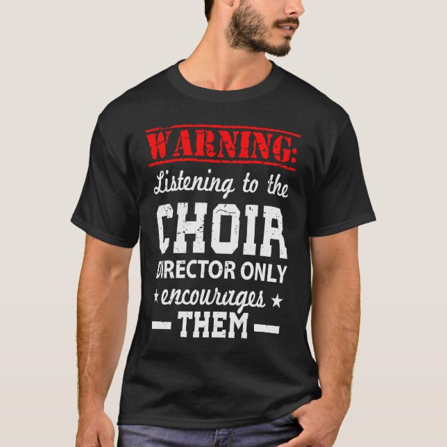 Camiseta Choir Humor Director (Frente)