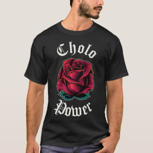 Camiseta Cholo Power Mexicano Chicano Cholo Para Cholo