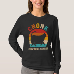 Camiseta Chonk Oh Lawal Ele Vem Ca Cat
