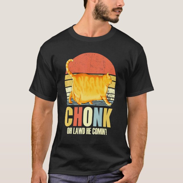 Camiseta Chonker Fat Cat Chonky Meme (Frente)