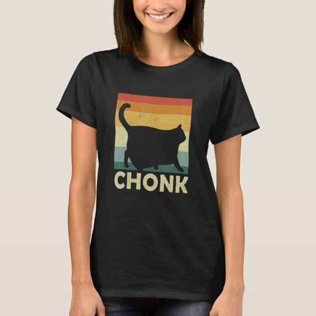 Camiseta Chonky Cat Meme Cat Owner Chonk Cat (Frente)