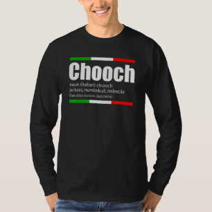 Camiseta Chooch Italiano Slang Funny Sayings Italy Humor