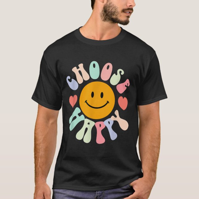 Camiseta Choose Happy Motivational Insrational Sitive  (Frente)