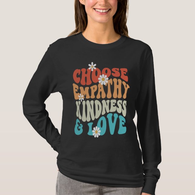 Camiseta Choose Kindness Empathy Love Anti Bullying Kindnes (Frente)