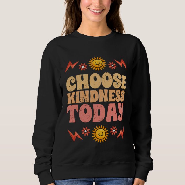 Camiseta Choose Kindness Today Motivational Kind People For (Frente)