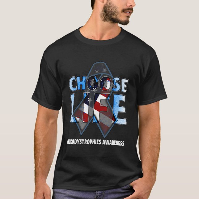 Camiseta Choose Life Leukodystrophies Awareness American Fl (Frente)