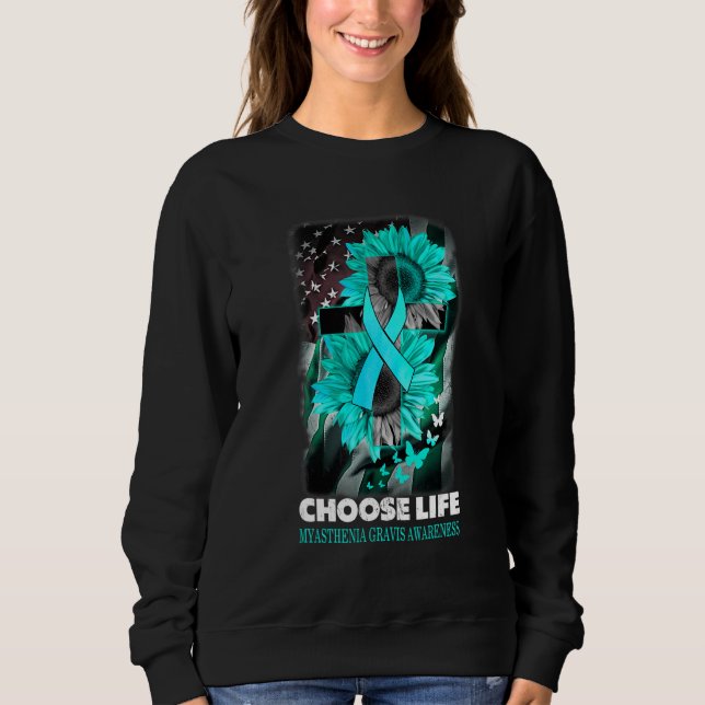 Camiseta Choose Life Myasthenia Gravis Awareness Sumflower  (Frente)