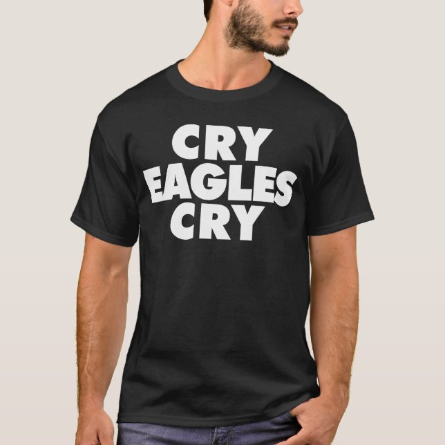Camiseta Chorar Eagles Chorar Anti Eagles Engraçado (Frente)