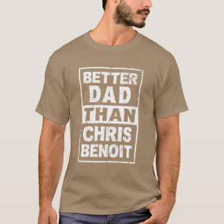 Camiseta Chris Benoit Melhor Dadhan Chris Benoit garota