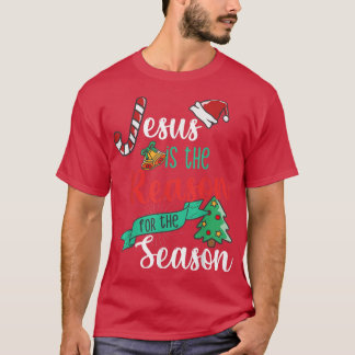 Camiseta Christ Jesus Is The Reason For The Season T Sign C