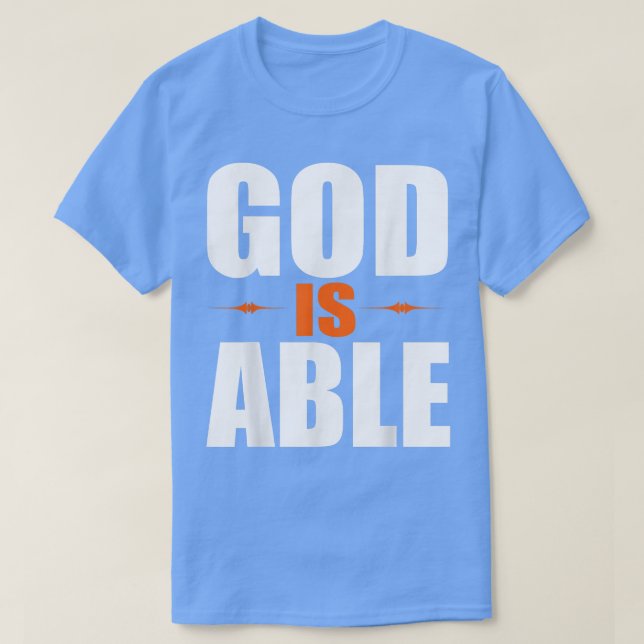 Camiseta Christerest God is Able Christian Faith Gift  (Frente do Design)
